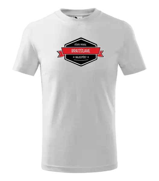 Detské tričko Všade dobre v... najlepšie