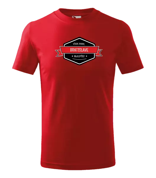 Detské tričko Všade dobre v... najlepšie