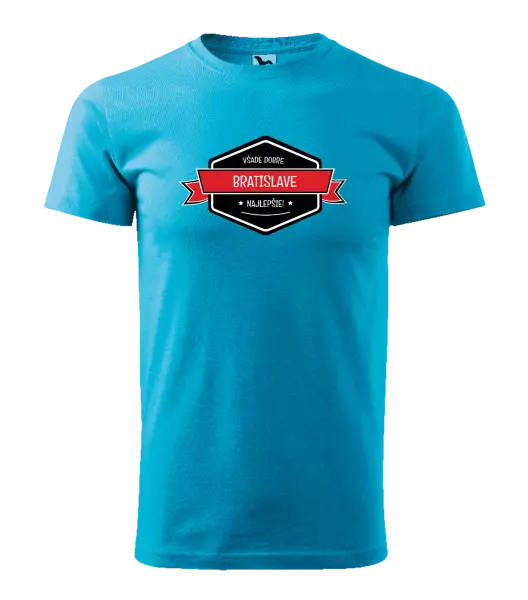 Pánske tričko Všade dobre v... najlepšie