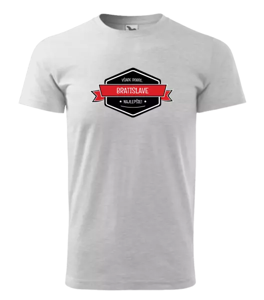 Pánske tričko Všade dobre v... najlepšie