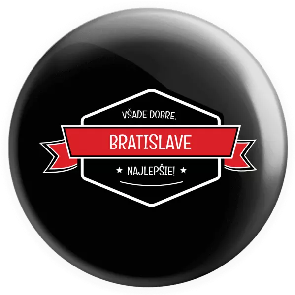 Placka Všade dobre v... najlepšie