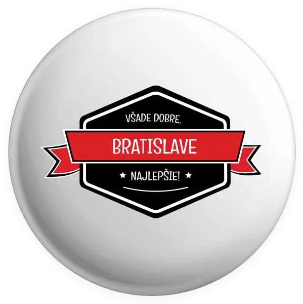 Placka Všade dobre v... najlepšie