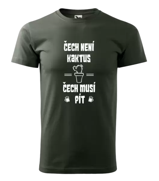 Pánské tričko Čech není kaktus, Čech musí pít