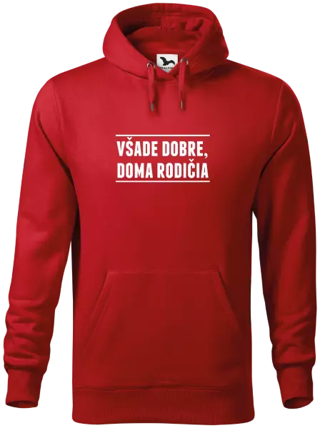 Pánska mikina Všade dobre, doma rodičia