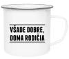 Plecháčik Všade dobre, doma rodičia
