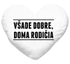 Vankúš Všade dobre, doma rodičia