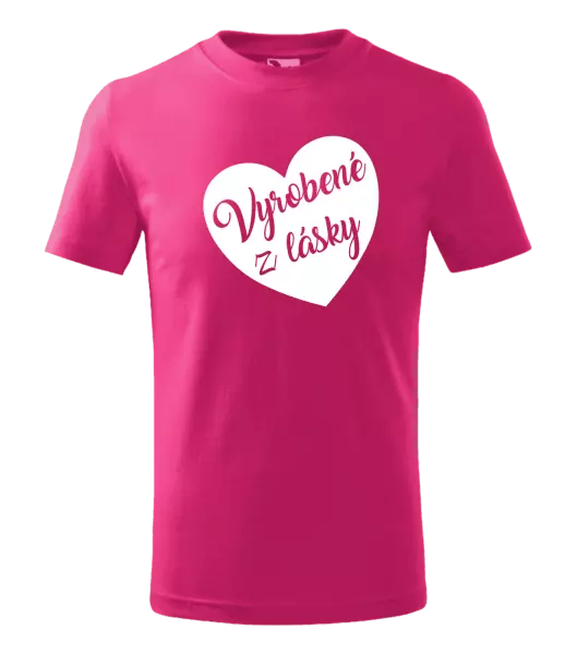 Detské tričko Vyrobené z lásky