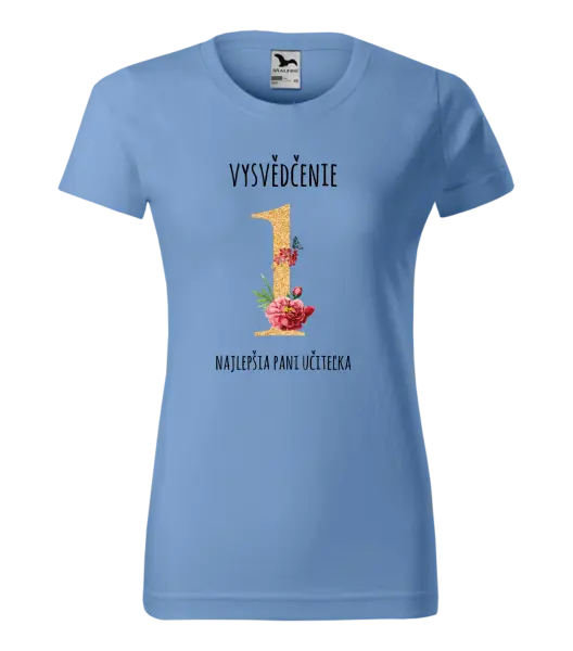 Dámske tričko Vysvedčenie - najlepšia pani učiteľka