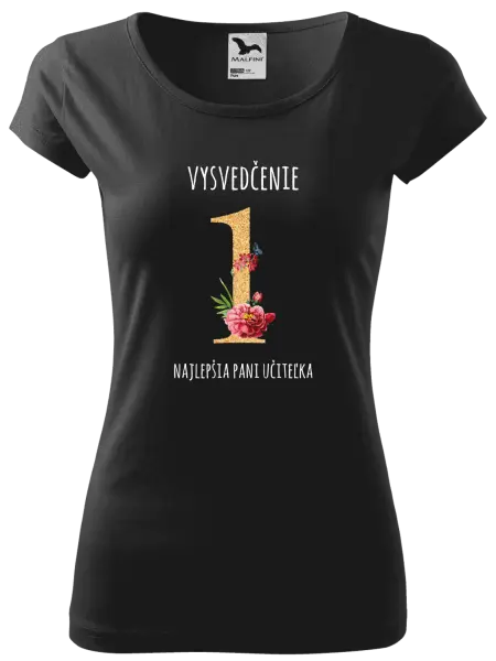 Dámske tričko Vysvedčenie - najlepšia pani učiteľka