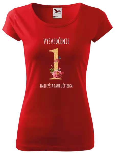 Dámske tričko Vysvedčenie - najlepšia pani učiteľka