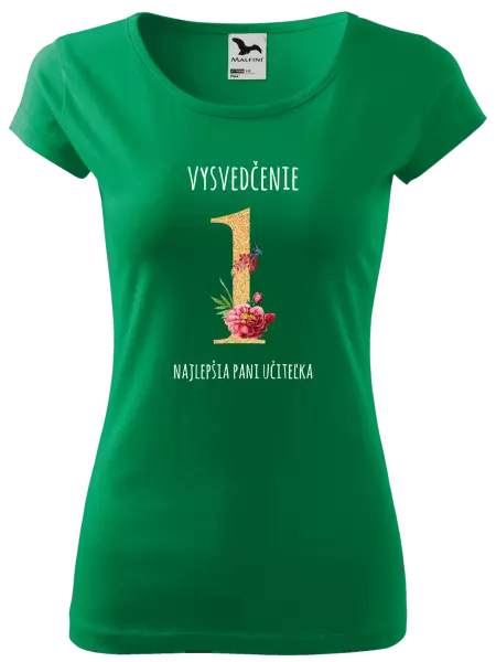 Dámske tričko Vysvedčenie - najlepšia pani učiteľka