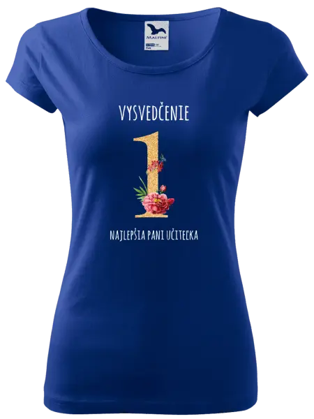 Dámske tričko Vysvedčenie - najlepšia pani učiteľka