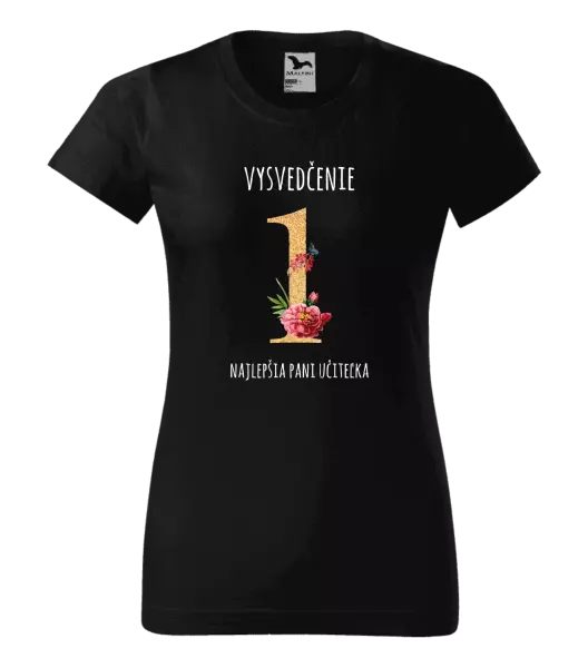 Dámske tričko Vysvedčenie - najlepšia pani učiteľka