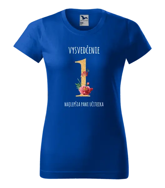 Dámske tričko Vysvedčenie - najlepšia pani učiteľka