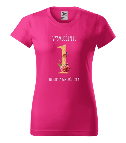 Dámske tričko Vysvedčenie - najlepšia pani učiteľka