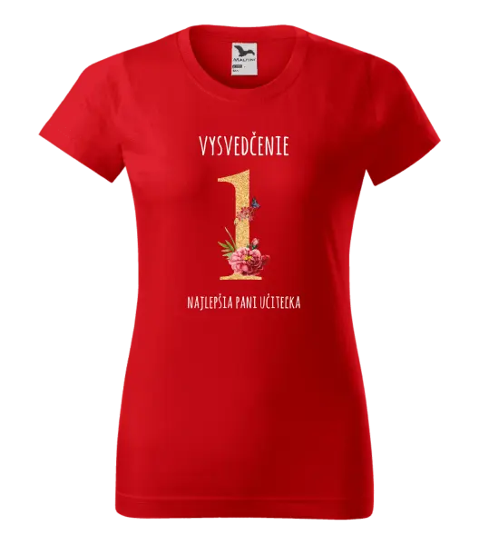 Dámske tričko Vysvedčenie - najlepšia pani učiteľka