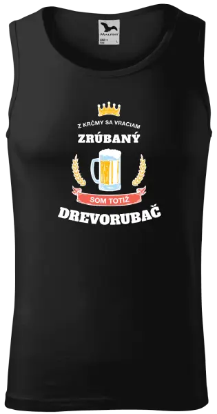 Pánske tielko Z krčmy sa vraciam - Drevorubač