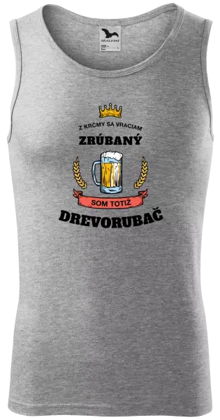Pánske tielko Z krčmy sa vraciam - Drevorubač
