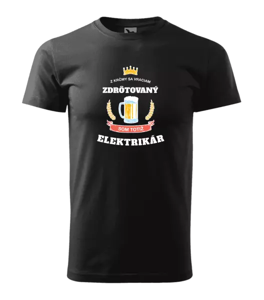 Pánske tričko Z krčmy sa vraciam - Elektrikár