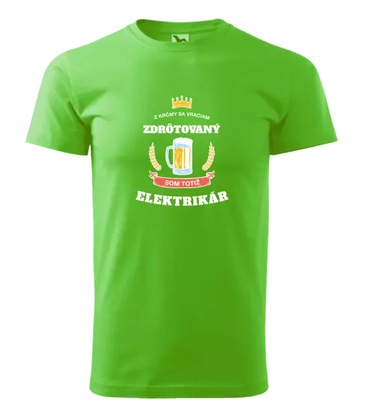 Pánske tričko Z krčmy sa vraciam - Elektrikár