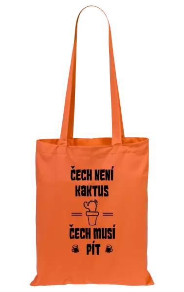 Látková taška Čech není kaktus, Čech musí pít