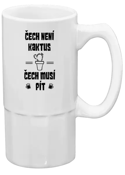 Půllitr Čech není kaktus, Čech musí pít