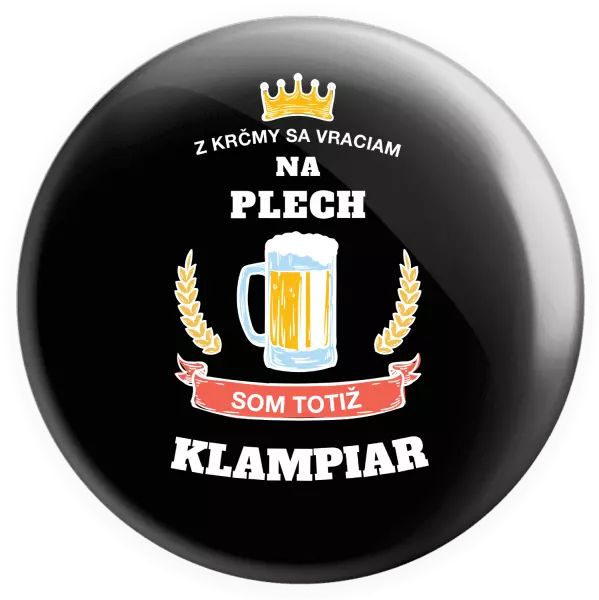 Placka Z krčmy sa vraciam - Klampiar