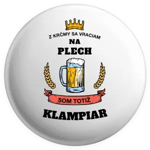 Placka Z krčmy sa vraciam - Klampiar