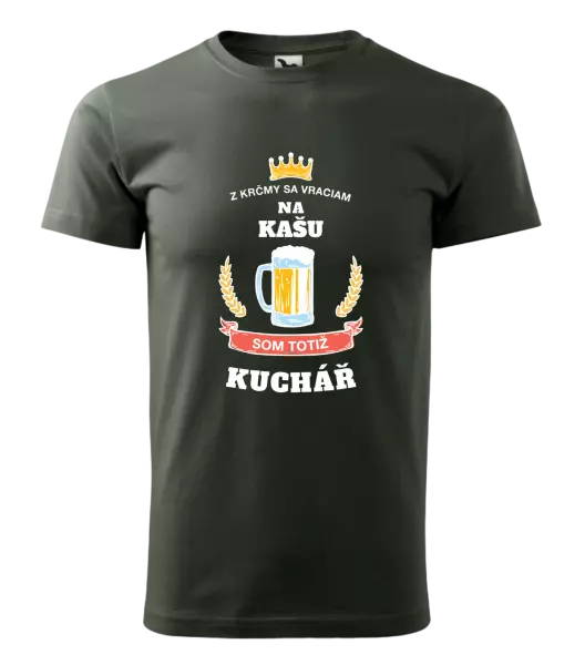 Pánske tričko Z krčmy sa vraciam - Kuchár