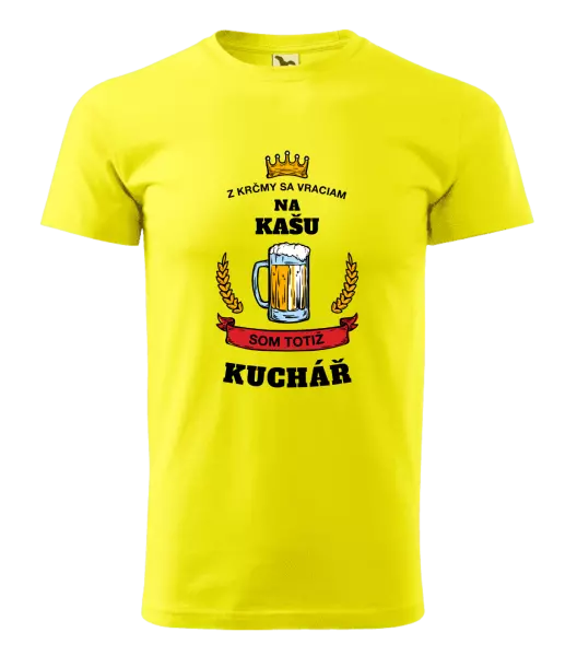 Pánske tričko Z krčmy sa vraciam - Kuchár
