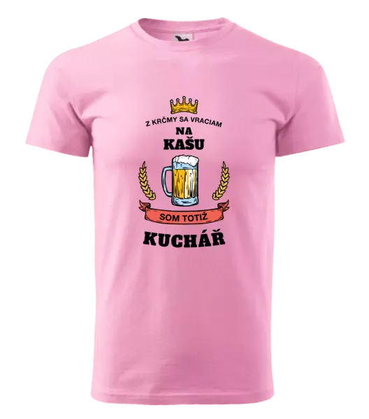 Pánske tričko Z krčmy sa vraciam - Kuchár