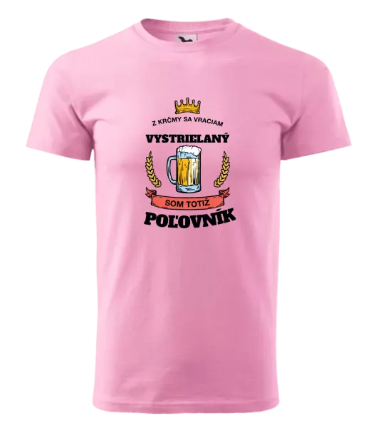 Pánske tričko Z krčmy sa vraciam - Poľovník