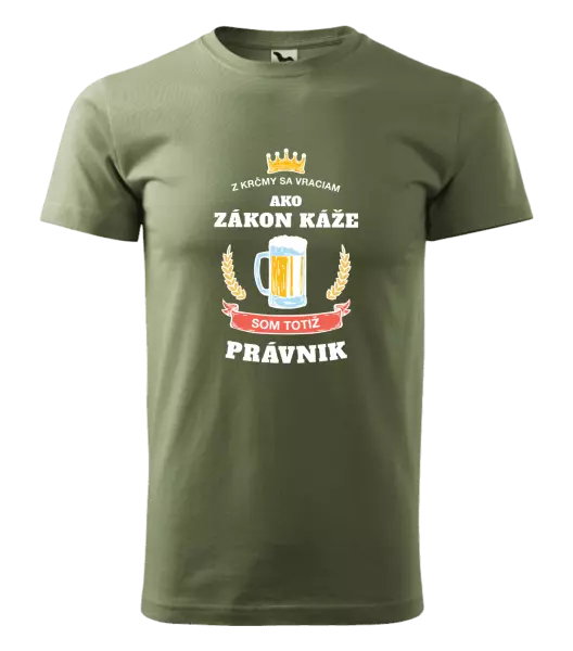 Pánske tričko Z krčmy sa vraciam - Právnik