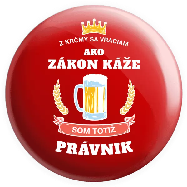 Placka Z krčmy sa vraciam - Právnik