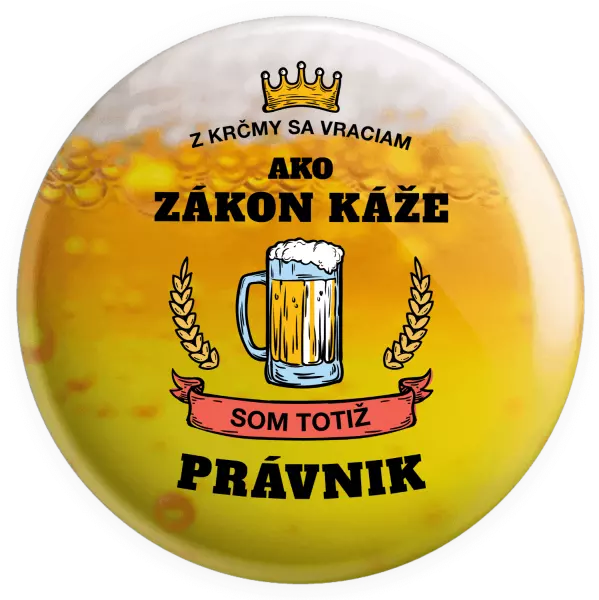 Placka Z krčmy sa vraciam - Právnik