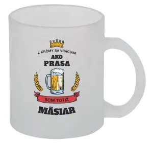 Hrnček Z krčmy sa vraciam - Mäsiar