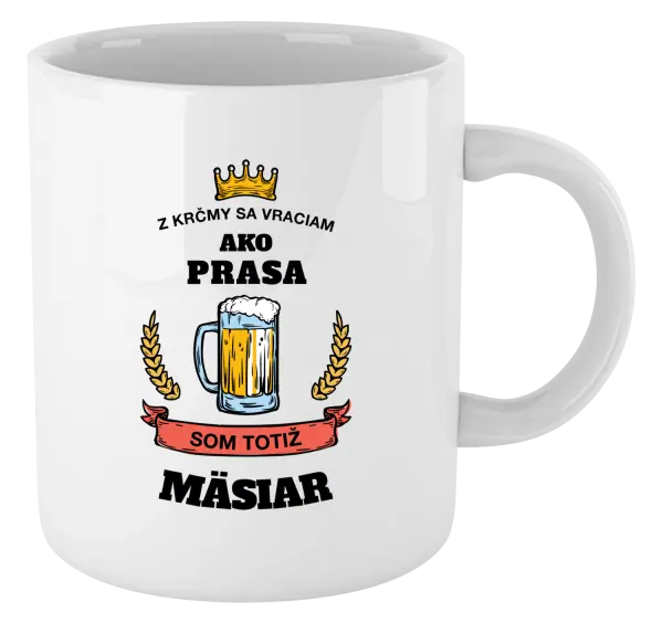 Hrnček Z krčmy sa vraciam - Mäsiar