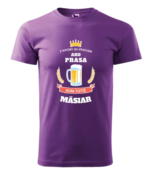 Pánske tričko Z krčmy sa vraciam - Mäsiar