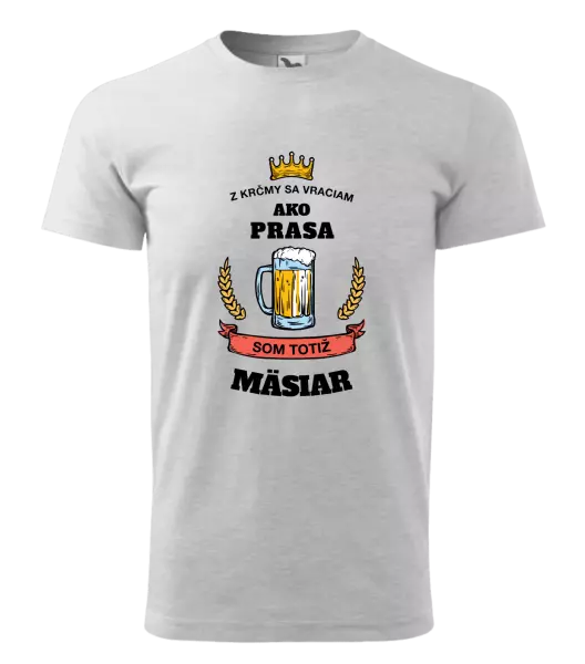 Pánske tričko Z krčmy sa vraciam - Mäsiar