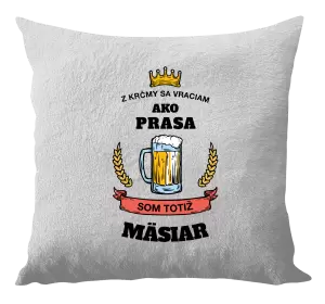 Vankúš Z krčmy sa vraciam - Mäsiar