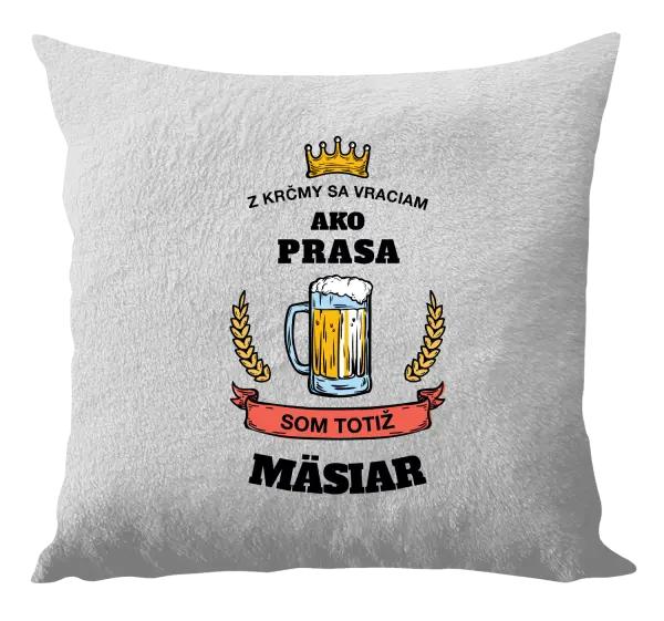 Vankúš Z krčmy sa vraciam - Mäsiar