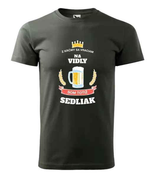 Pánske tričko Z krčmy sa vraciam - Sedliak