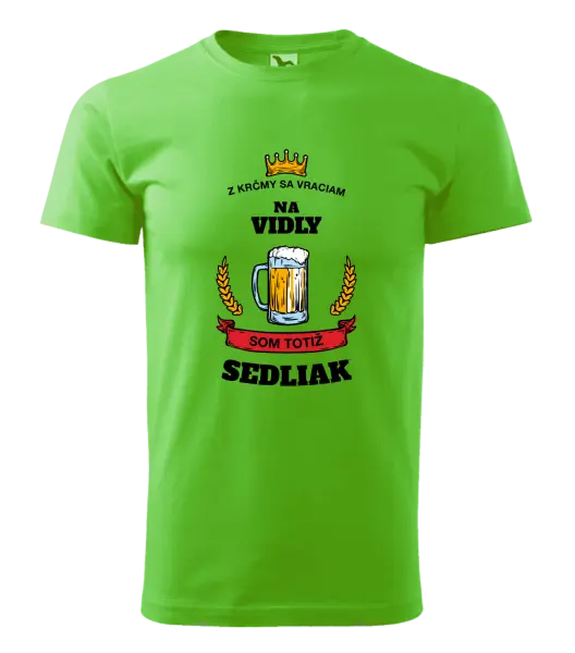 Pánske tričko Z krčmy sa vraciam - Sedliak