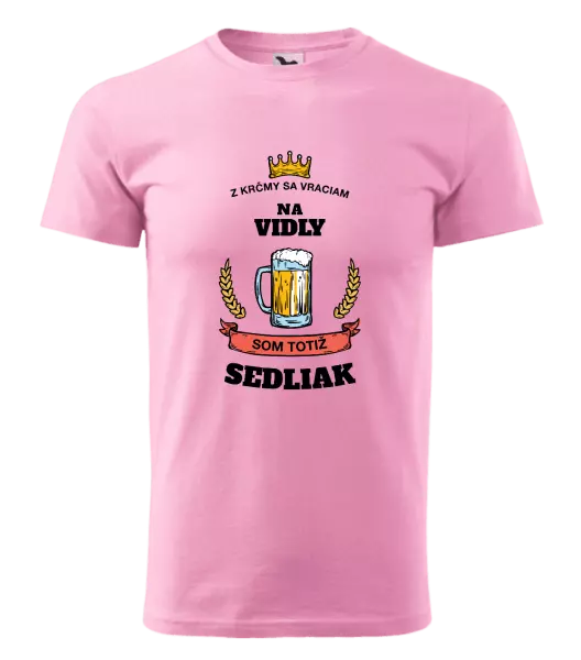 Pánske tričko Z krčmy sa vraciam - Sedliak