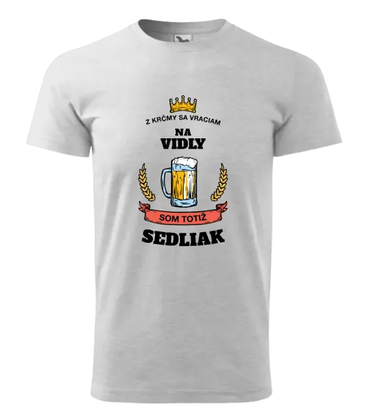 Pánske tričko Z krčmy sa vraciam - Sedliak