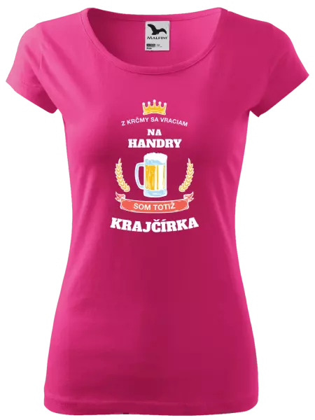 Dámske tričko Z krčmy sa vraciam - Krajčírka