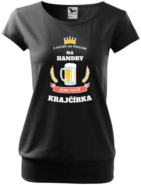 Dámske tričko Z krčmy sa vraciam - Krajčírka