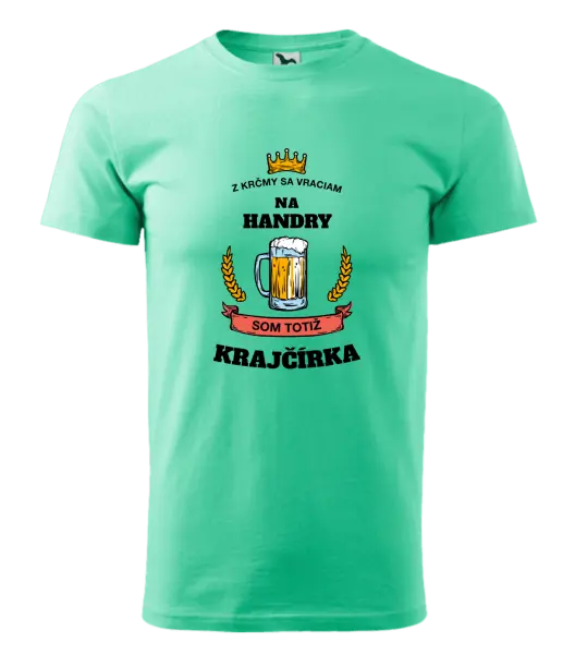 Pánske tričko Z krčmy sa vraciam - Krajčírka