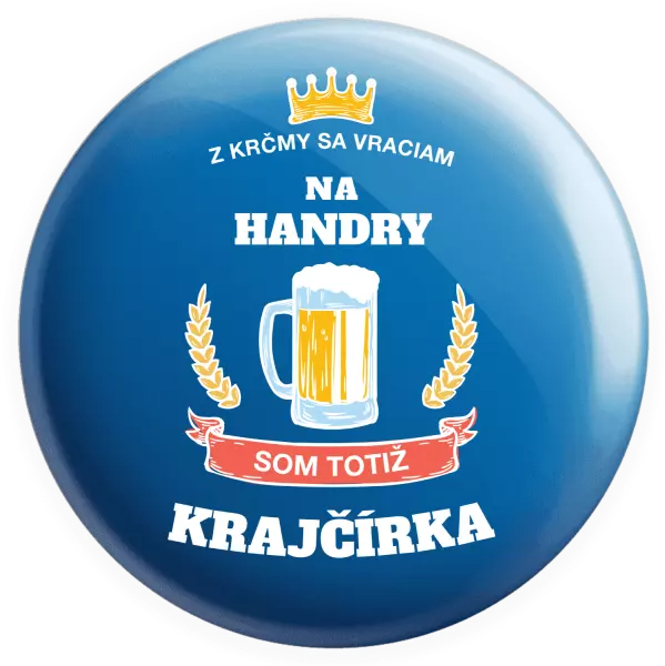 Placka Z krčmy sa vraciam - Krajčírka