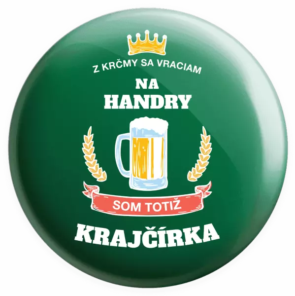 Placka Z krčmy sa vraciam - Krajčírka